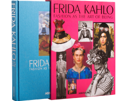 assouline frida kahlo fashion as the art of being