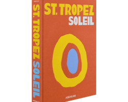 assouline st tropez soleil