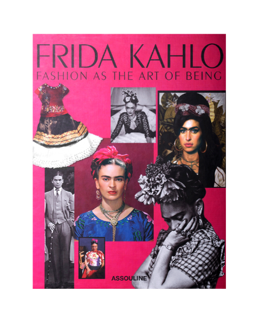 libro assouline frida kahlo fashion as the art of being